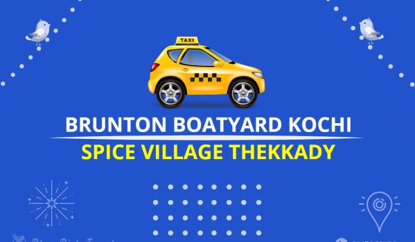 Brunton Boatyard Kochi to Spice Village Thekkady Taxi (Featured Image)