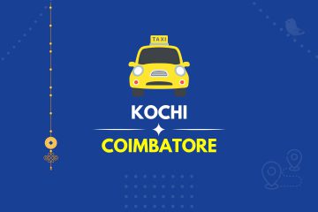 Cochin to Coimbatore Taxi Featured Image