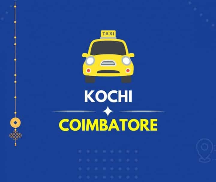 Cochin to Coimbatore Taxi Featured Image