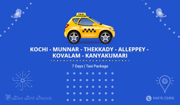 Kochi Munnar Thekkady Alleppey Kovalam Kanyakumari Taxi Package (7 days) - P#0003