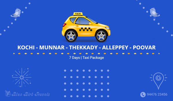 Kochi Munnar Thekkady Alleppey Poovar Taxi Package (7 days)- P#0004