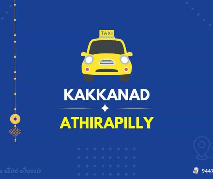 Kakkanad to Athirapilly Taxi (Featured Image)