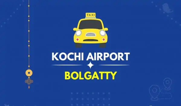 Kochi Airport to Bolgatty Taxi (Featurd Image)